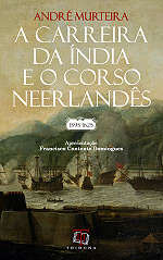 A Carreira da Índia e o corso neerlandês