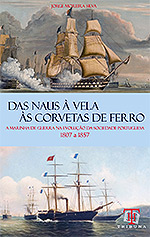 Das Naus à Vela às Corvetas de Ferro