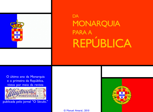 (Carregue para entrar no espao Da Monarquia para a Repblica)